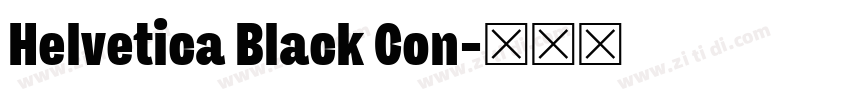 Helvetica Black Con字体转换